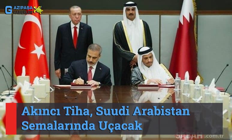 Akıncı Tiha, Arabistan Semalarında Uçacak