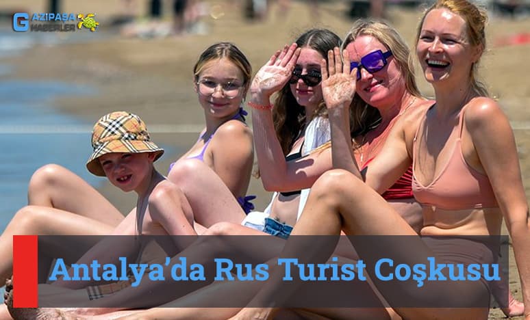 Antalyada Rus Turist Coşkusu