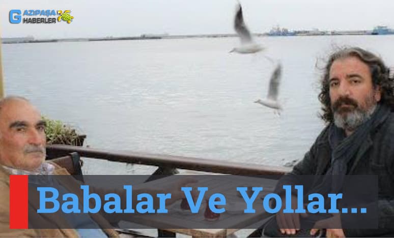 Babalar Ve Yollar