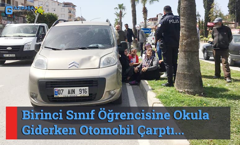 Birinci Sınıf Öğrencisine Okula Giderken Otomobil Çarptı