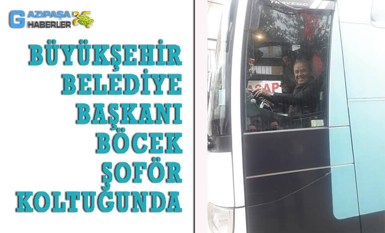 Büyükşehir Belediye Başkanı Şoför Koltuğunda...