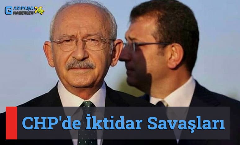 CHP'de İktidar Savaşları