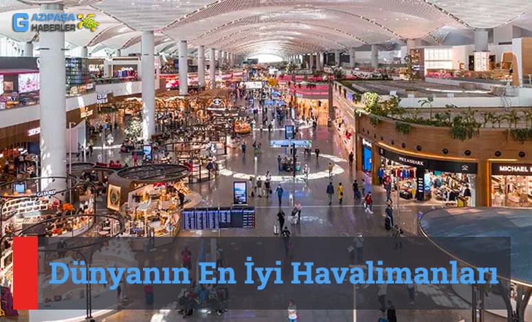 Dünyanın En İyi Havalimanları