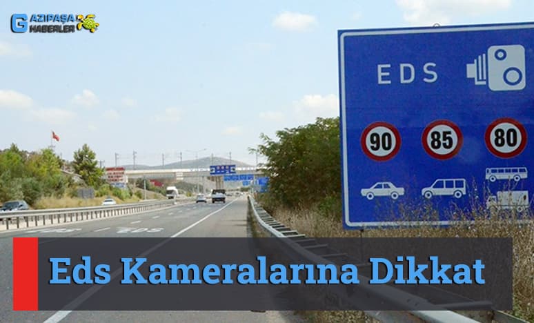 Eds Kameralarına Dikkat