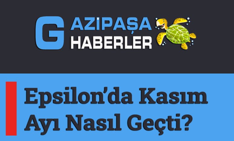 Epsilon’da Kasım Ayı Nasıl Geçti