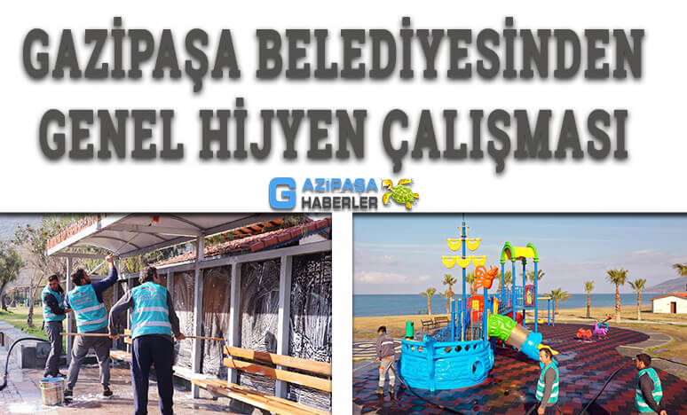 Gazipaşa Belediyesinden Genel Hijyen Çalışması...