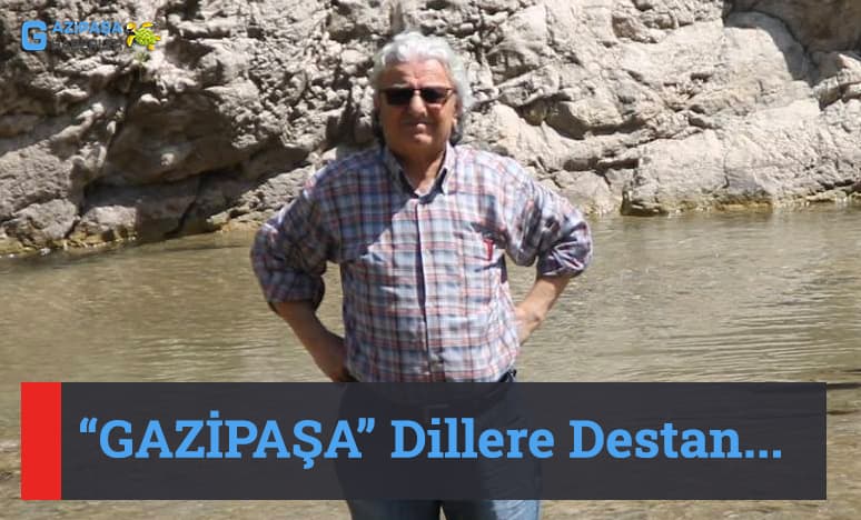 Gazipaşa Dillere Destan