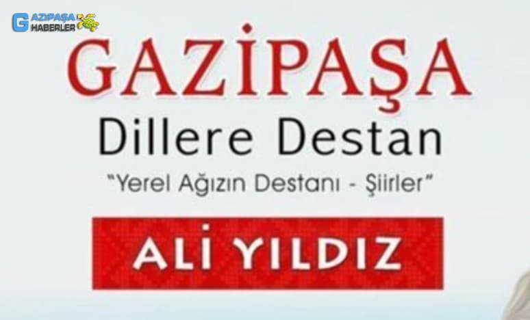 Gazipaşa Dillere Destan