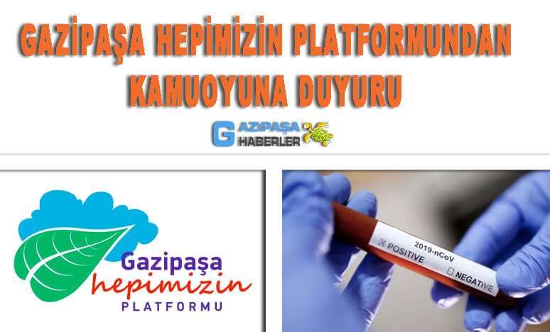 Gazipaşa Hepimizin Platformu 'ndan Kamuoyuna Duyuru...