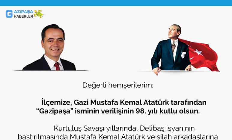 “Gazipaşa” İsminin Verilişinin 98. Yılı Kutlu Olsun...