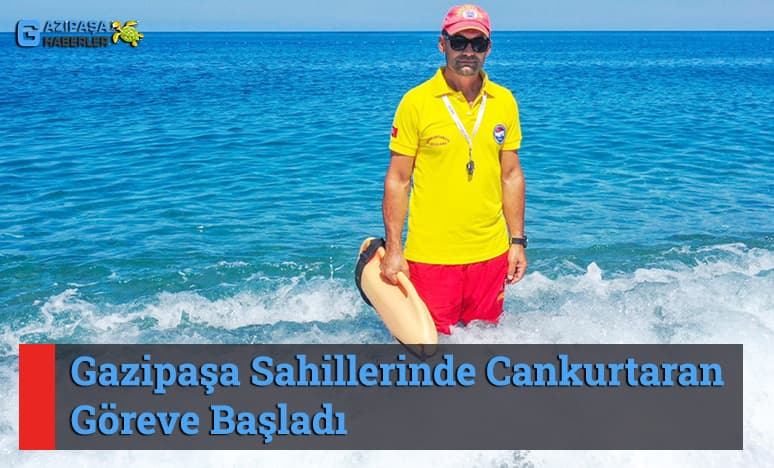 Gazipaşa Sahillerinde Cankurtaran Göreve Başladı