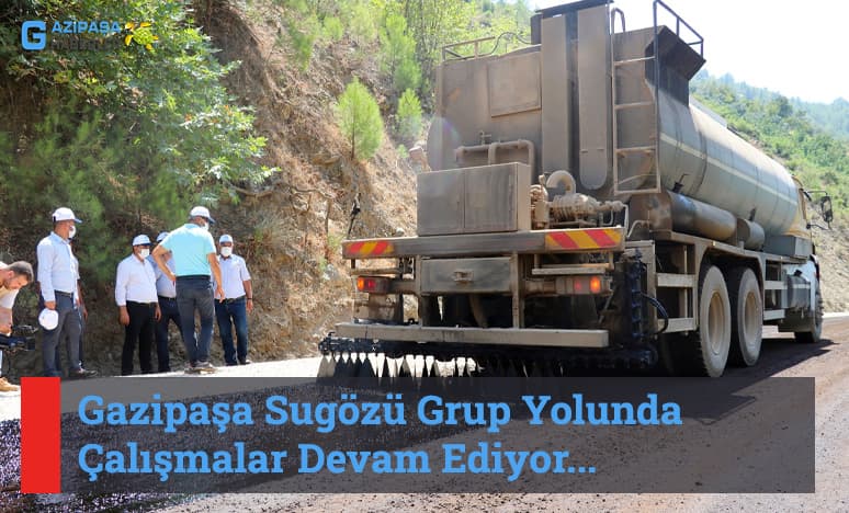 Gazipaşa Sugözü Grup Yolunda Çalışmalar Devam Ediyor