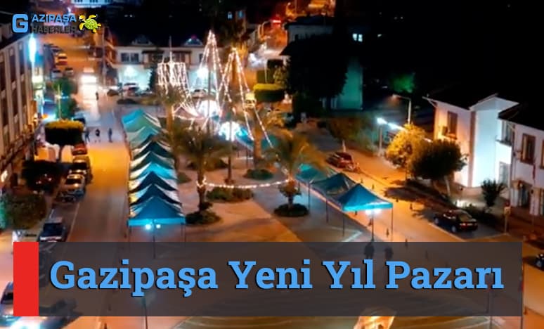 Gazipaşa Yeni Yıl Pazarı<