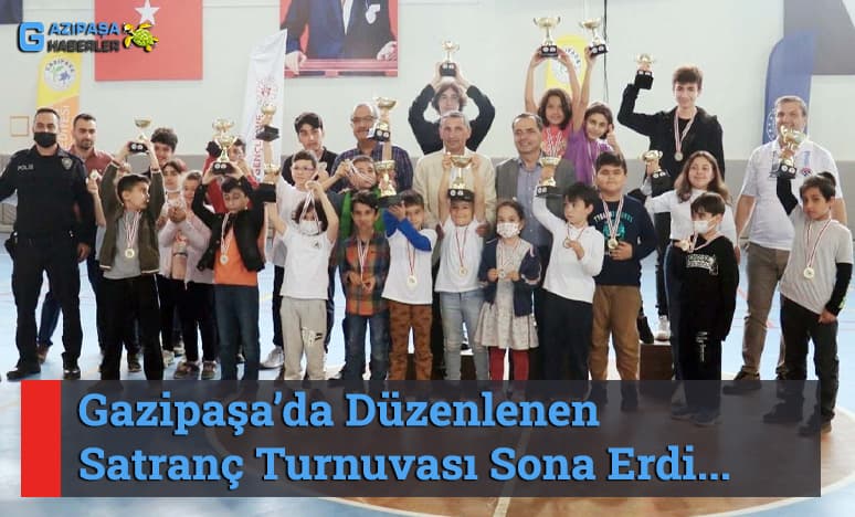 Gazipaşa’da Düzenlenen Satranç Turnuvası Sona Erdi