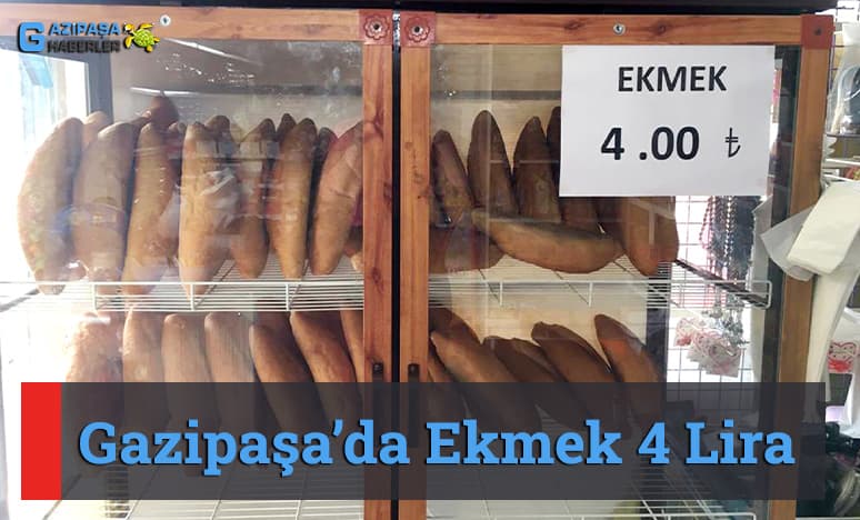 Gazipaşa’da Ekmek 4 Lira