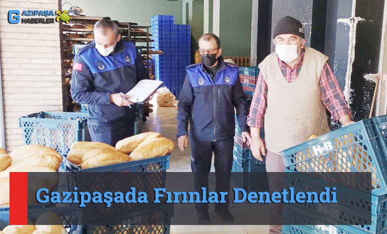 Gazipaşada Fırınlar Denetlendi