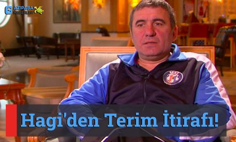 Hagi'den Terim İtirafı!