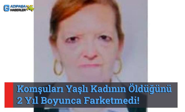 Komşuları Yaşlı Kadının Öldüğü 'nü 2 Yıl Boyunca Farketmedi!