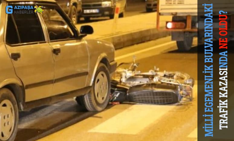 Milli Egemenlik Bulvarındaki Trafik Kazasında Ne Oldu?