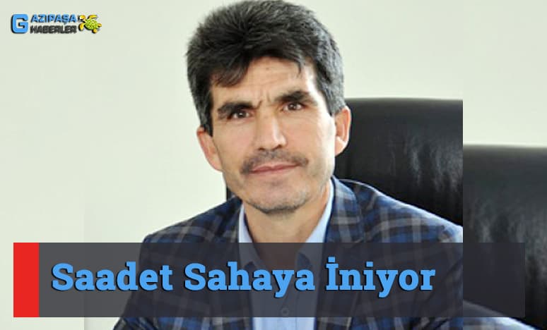 Saadet Sahaya İniyor