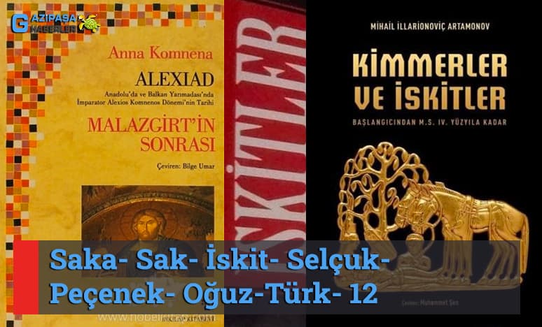 Saka- Sak- İskit- Selçuk- Peçenek- Oğuz-Türk- 12