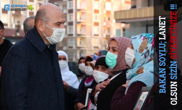 Bakan Soylu; Lanet Olsun Sizin Siyasetinize !!!