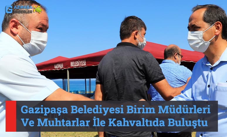 Gazipaşa Belediyesi Kahvaltıda Buluştu...