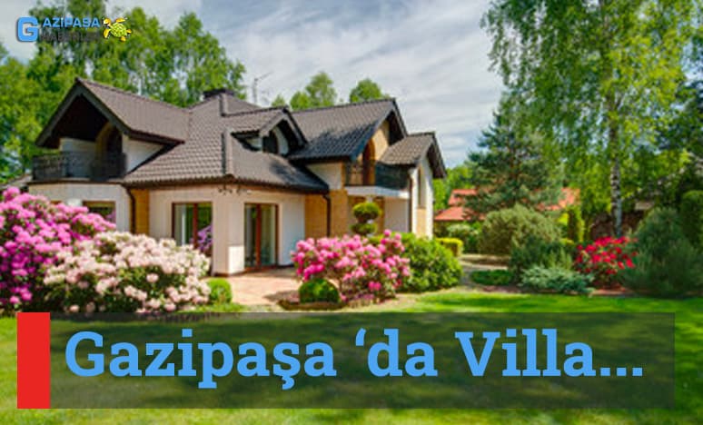 Gazipaşa ‘da Villa...